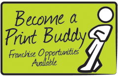 Become a Print Buddy